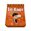 Eye kandy